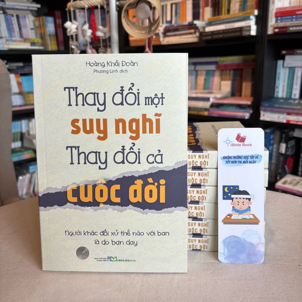 Thay Đổi Một Suy Nghĩ Thay Đổi Cả Cuộc Đời