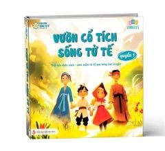 Vườn Cổ Tích Sống Tử Tế - Quyển 1