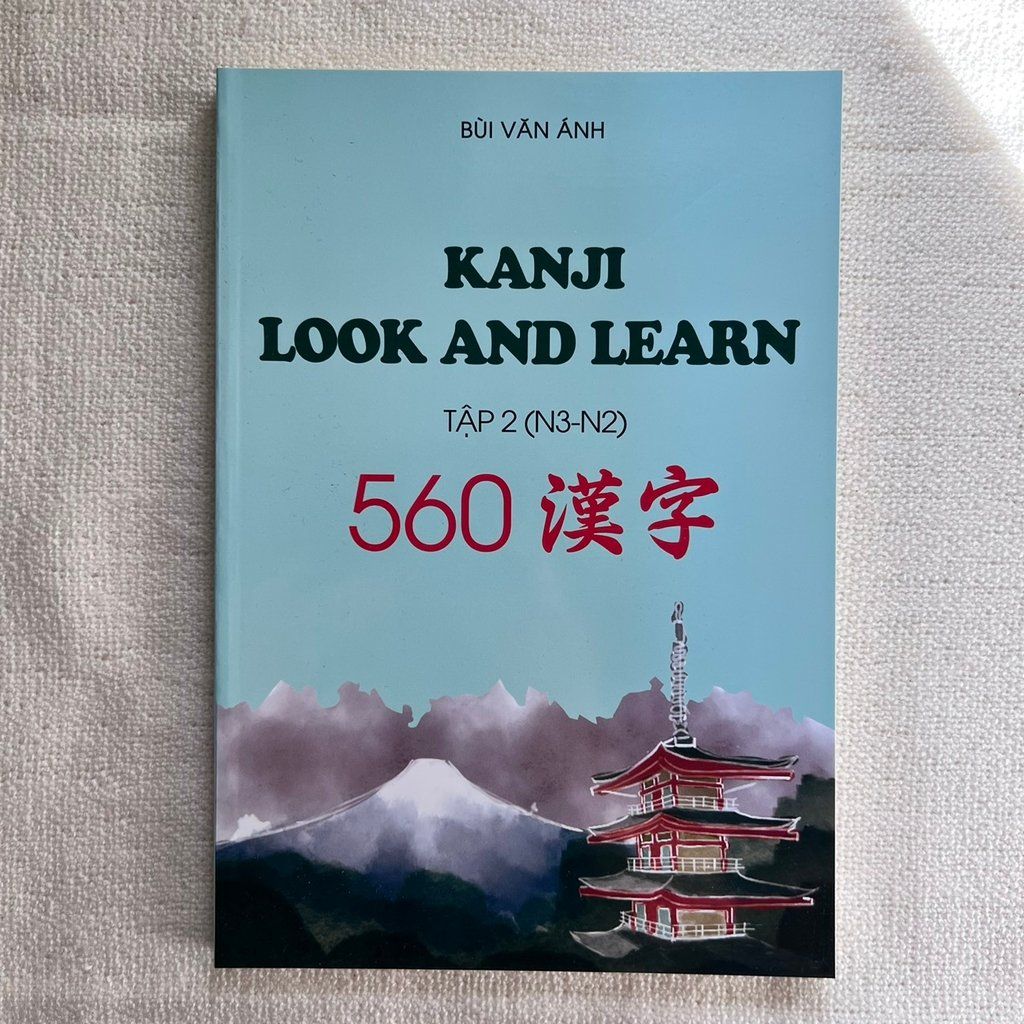 Kanji Look and Learn N3, N2 - 560 Kanji (Tập 2)