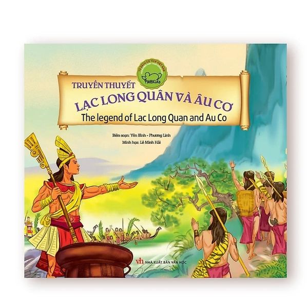 Cổ Tích Việt Nam (Song Ngữ): Truyền Thuyết Lạc Long Quân Và Âu Cơ