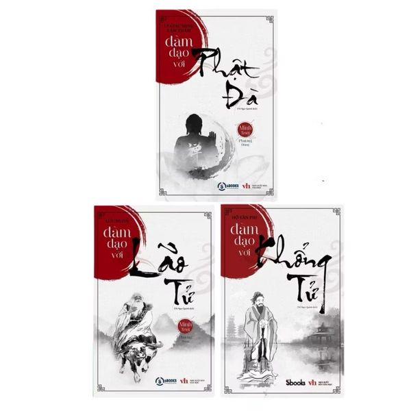 Combo 3 cuốn: ĐÀM ĐẠO VỚI KHỔNG TỬ (Hồ Văn Phi) + ĐÀM ĐẠO VỚI LÃO TỬ (Lưu Ngôn) + ĐÀM ĐẠO VỚI PHẬT ĐÀ (Lý Giác Minh, Lâm Thấm)