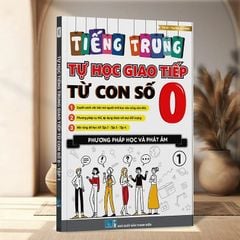 Tự học tiếng Trung giao tiếp từ con số 0 tập 1