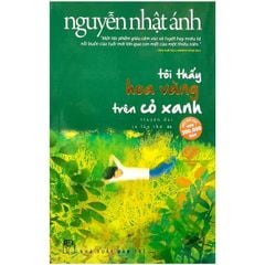 Tôi Thấy Hoa Vàng Trên Cỏ Xanh