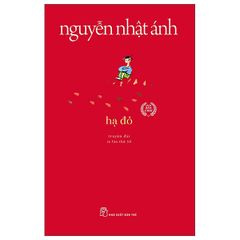 Hạ Đỏ - ( Nguyễn Nhật Ánh )