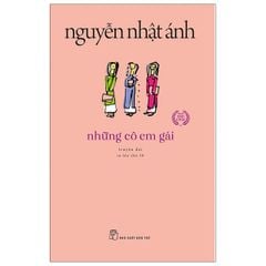 Những Cô Em Gái - ( Nguyễn Nhật Ánh )