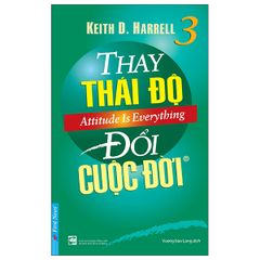 Thay Thái Độ Đổi Cuộc Đời 3