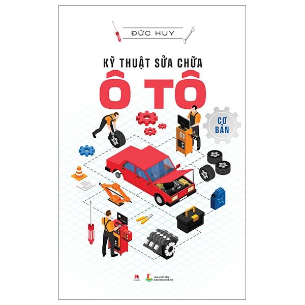 Kỹ Thuật Sửa Chữa Ô Tô Cơ Bản