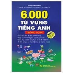 6000 Từ Vựng Tiếng Anh Thông  Dụng