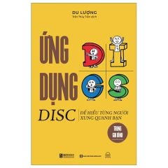 Ứng Dụng Disc Để Hiểu Từng Người Xung Quanh Bạn - Trong Gia Đình