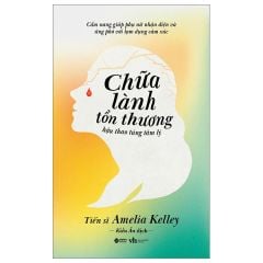 Chữa Lành Tổn Thương Hậu Thao Túng Tâm Lý