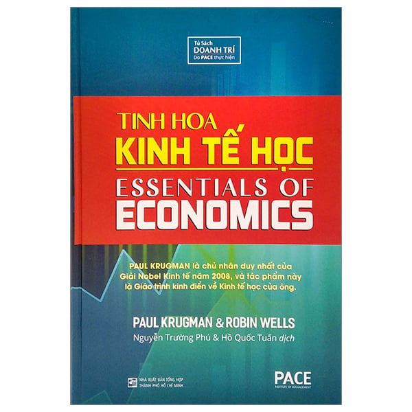 Tinh Hoa Kinh Tế Học (Essentials Of Economics)