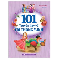 101 Truyện Hay Về Trí Thông Minh