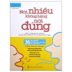 Nói Nhiều Không Bằng Nói Đúng