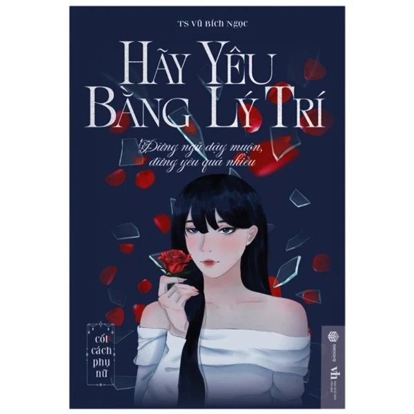 Hãy Yêu Bằng Lý Trí