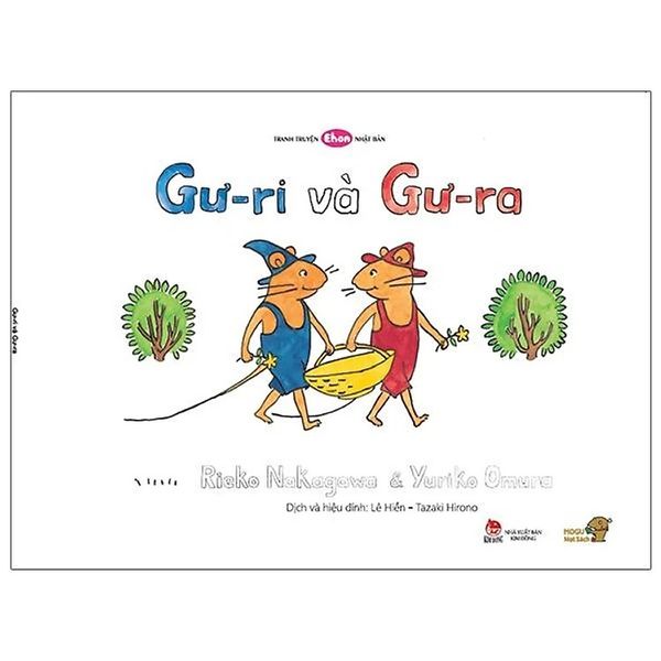 Ehon Nhật Bản - Gư-Ri Và Gư-Ra