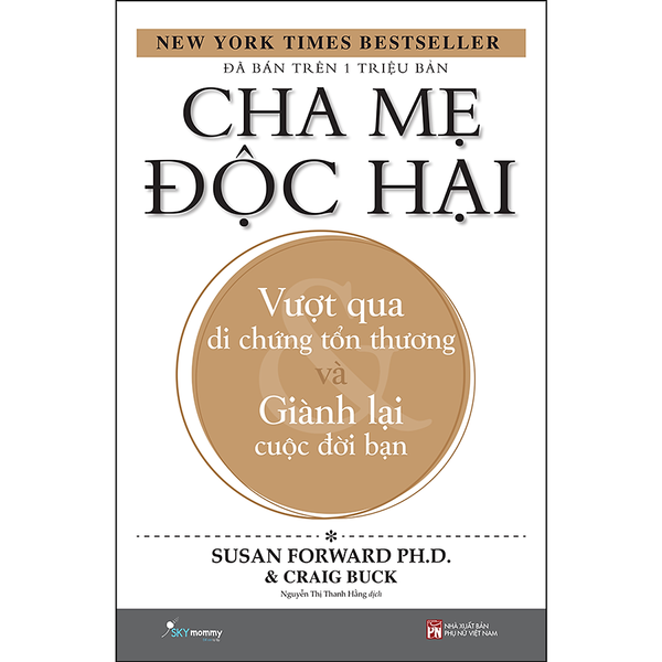 Cha mẹ độc hại (Tái Bản)