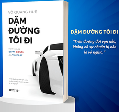 Dặm Đường Tôi Đi - Hành trình từ BMW, B đến VinFast