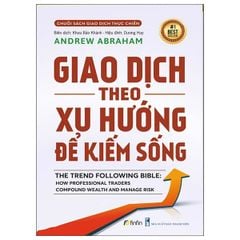 Giao Dịch Theo Xu Hướng Để Kiếm Sống