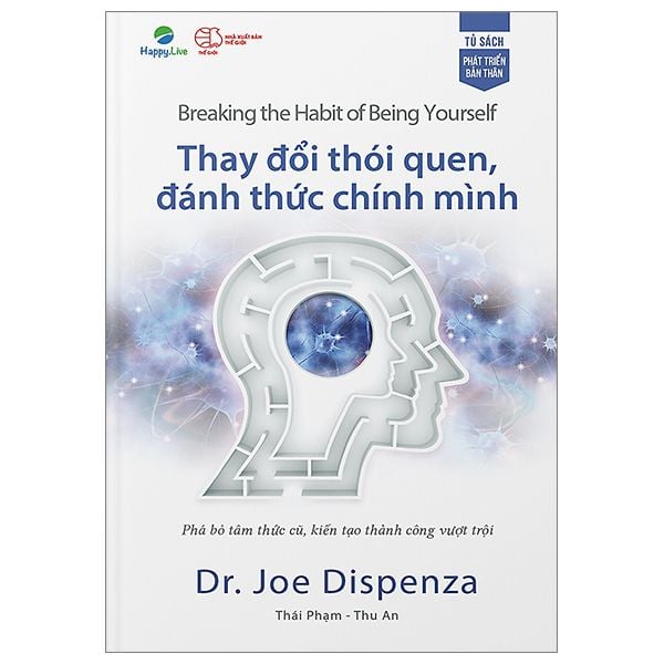 Phá Bỏ Thói Quen, Đánh Thức Chính Mình