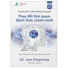 Phá Bỏ Thói Quen, Đánh Thức Chính Mình