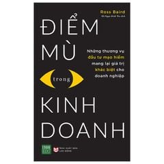 Điểm Mù Trong Kinh Doanh