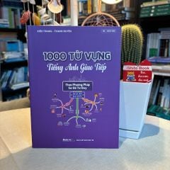 1000 Từ Vựng Tiếng Anh Giao Tiếp Theo Phương Pháp Sơ Đồ Tư Duy