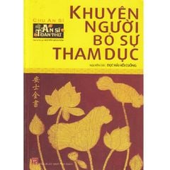 Khuyên Người Bỏ Sự Tham Dục