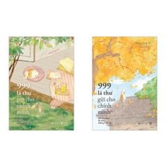 Combo 2 Cuốn  999 Lá Thư Gửi Cho Chính Mình - Phiên Bản Tô Chữ Tiếng Trung
