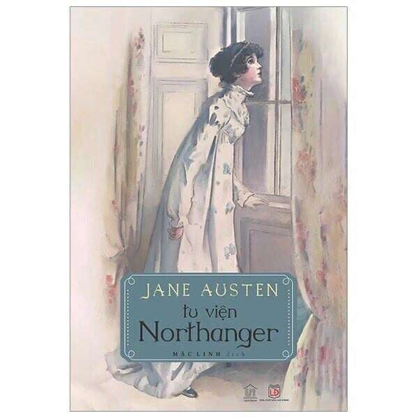JANE AUSTEN Tu Viện Northanger