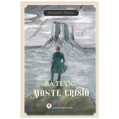 Bá Tước Monte Cristo