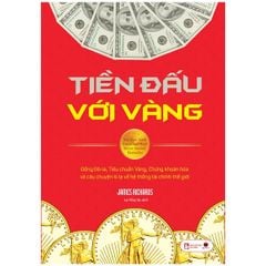 Tiền Đấu Với Vàng