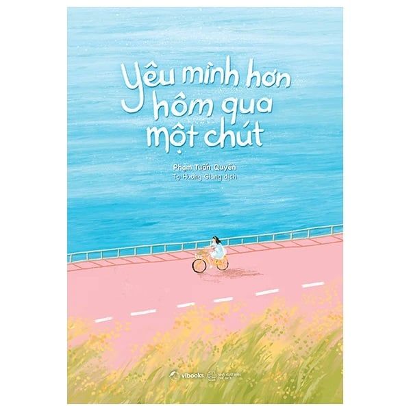 Yêu Mình Hơn Hôm Qua Một Chút