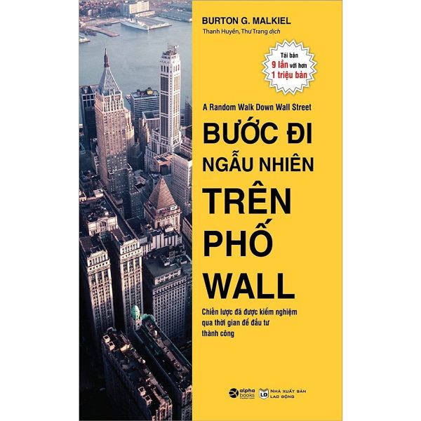 Bước Đi Ngẫu Nhiên Trên Phố Wall (Tái Bản)