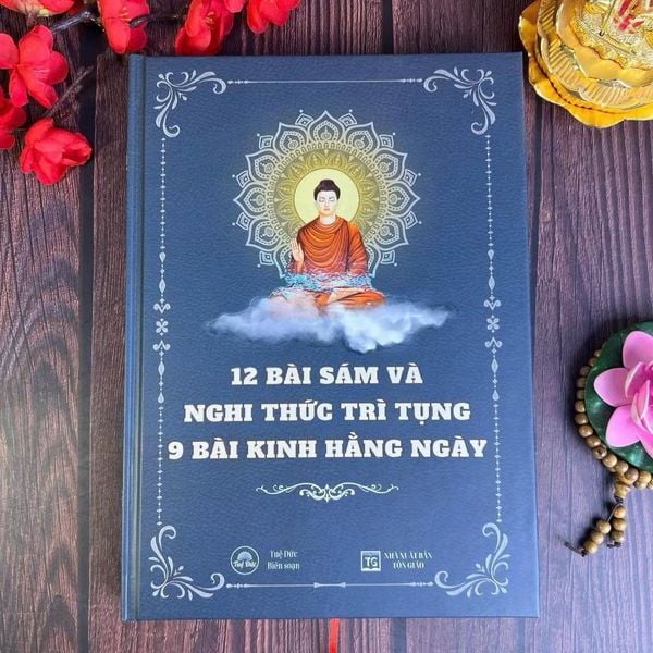 Sách 12 Bài Sám Và Nghi Thức Trì Tụng 9 Bài Kinh Hằng Ngày - BÌA CỨNG