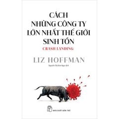 Cách Những Công Ty Lớn Nhất Thế Giới Sinh Tồn