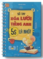 Sổ Tay Xóa Lười Tiếng Anh 5s Là Nhớ