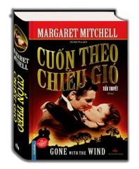 Cuốn Theo Chiều Gió - Bìa Cứng