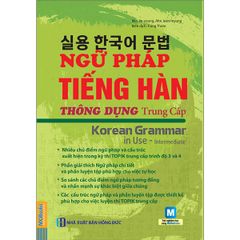 Ngữ Pháp Tiếng Hàn Thông Dụng - Trung Cấp