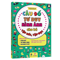 Câu Đố Tư Duy Hình Ảnh Cho Bé Tập Nói, Tập Đọc