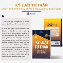 Kỷ luật tự thân: 5 hệ thống phá bỏ sự vô tổ chức, làm chủ cuộc sống