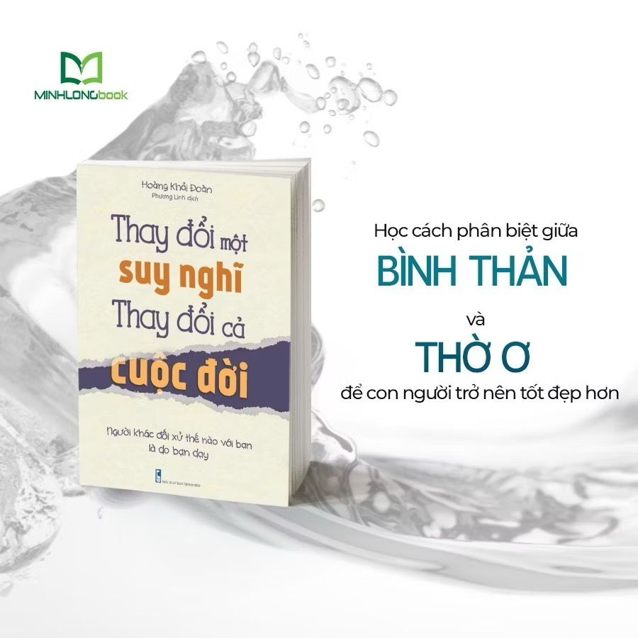 Thay Đổi Một Suy Nghĩ Thay Đổi Cả Cuộc Đời