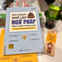 Học Nhanh Nhớ Lâu Ngữ Pháp Tiếng Trung Thông Dụng