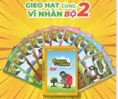Combo Gieo Hạt Cùng Vĩ Nhân Bộ 2