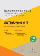 Giáo Trình Luyện Và Nhớ Nhanh Từ Vựng - Cấp Độ 2