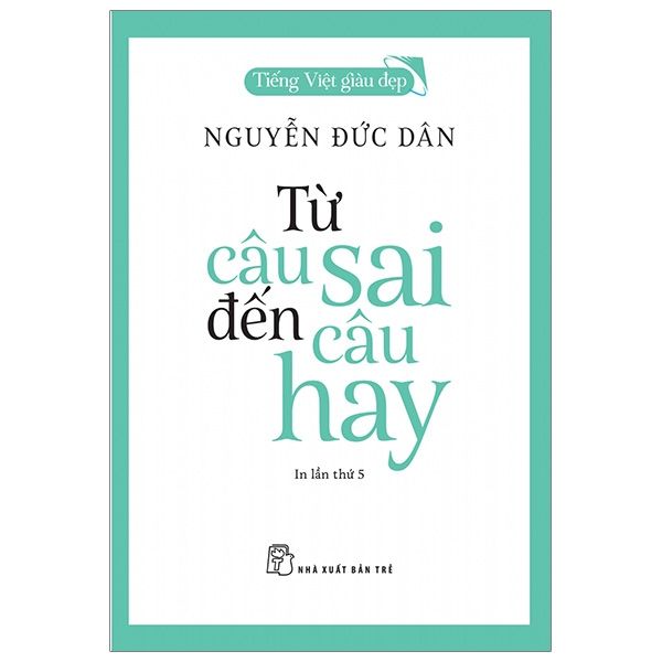 Từ Câu Sai Đến Câu Hay