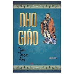 Nho Giáo - Quyển Hạ (Bìa Cứng)