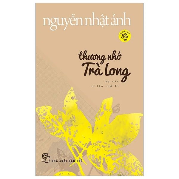 Thương Nhớ Trà Long - ( Nguyễn Nhật Ánh )