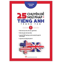 25 Chuyên Đề Ngữ Pháp Tiếng Anh ( Tập 1 )