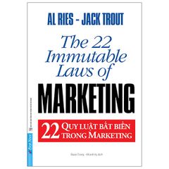 22 Quy Luật Bất Biến Trong Marketing