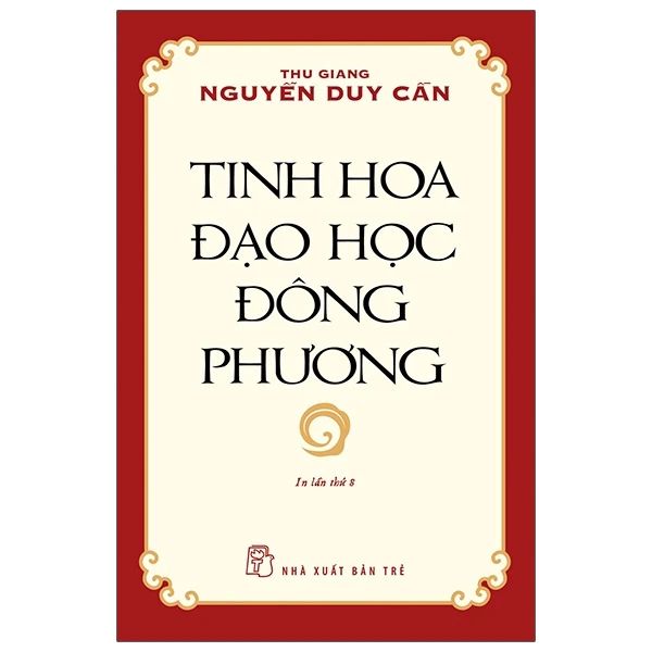 Tinh Hoa Đạo Học Đông Phương